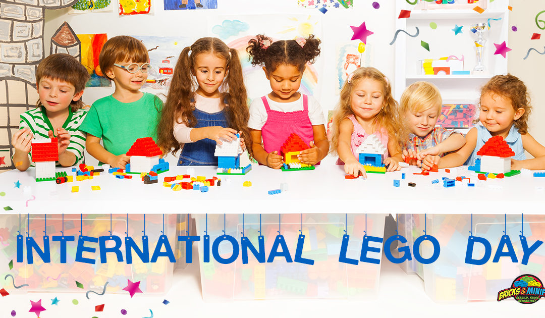 International LEGO® Day Celebration